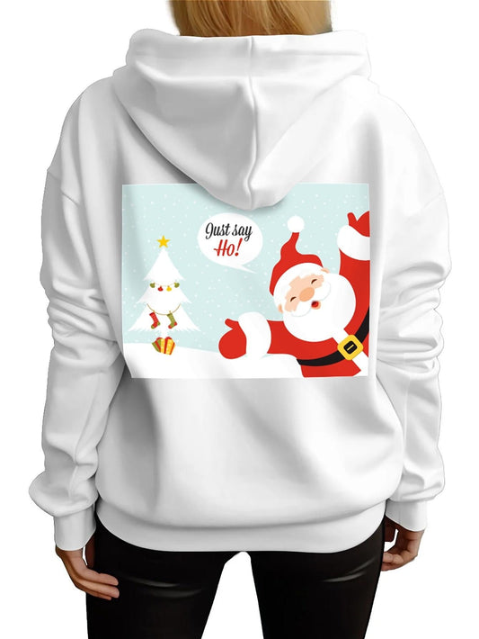 UME Customizable Just Say Ho! Hoodie